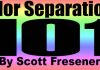 Color Separations 101 – by Scott Fresener