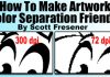 How to make Artwork Color Separation Friendly